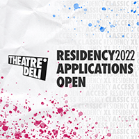 Graphic illustration saying Theatre Deli Residency 2022 applications open
